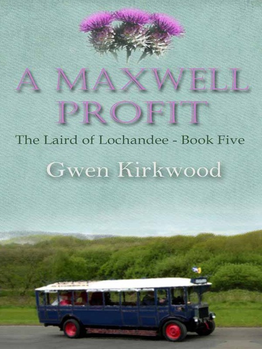 Title details for A Maxwell Profit by Gwen Kirkwood - Available
